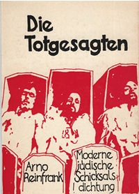 Arno Reinfrank|Die Totgesagten|Relief-Verlag-München 1973