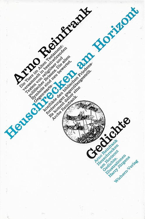 Arno Reinfrank|Heuschrecken am Horizont|Wichern-Verlag, Berlin 1984