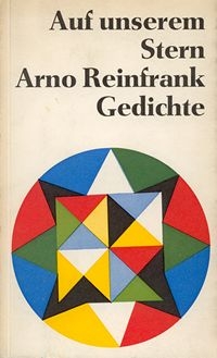 Arno Reinfrank |Auf unserem Stern |Weltkreis VerlagsGmbH Jugenheim |an der Bergstraße 1964
