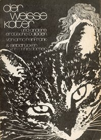 Arno Reinfrank |der weisse kater |Verlag "der kreis" Augsburg 1974