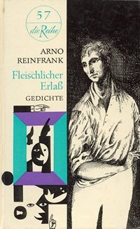 Arno Reinfrank |Fleischlicher Erlaß  |Aufbau-Verlag Berlin 1961