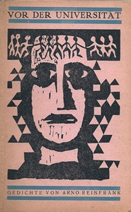 Arno Reinfrank|Vor der Universität|Steinklopfer-Verlag, |Fürstenfeldbruck 1959